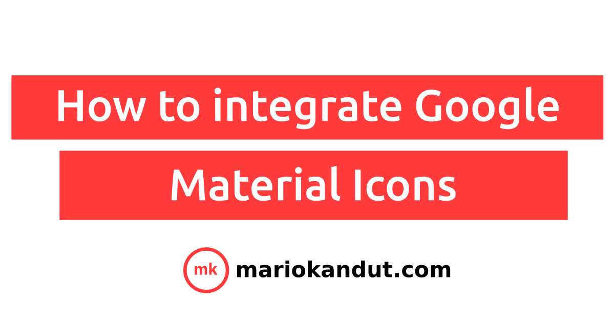 How to integrate Google Material Icons